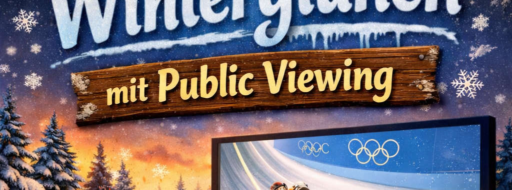Winterglühen mit Public Viewing
