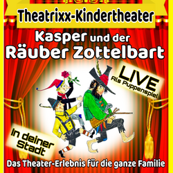 Plakat Räuber Zottelbart- Theatrixx Kindertheater