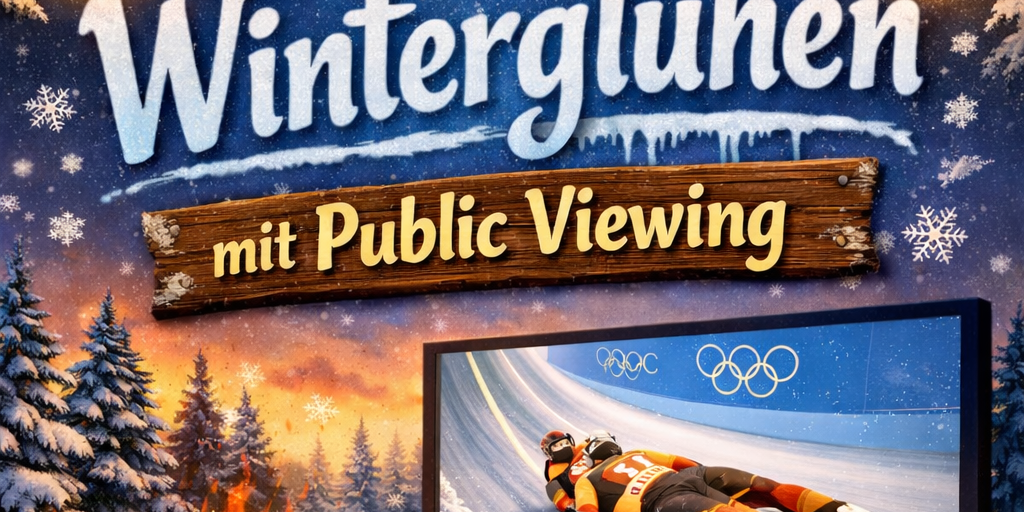 Winterglühen mit Public Viewing